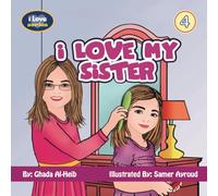 i Love My Sister: 1 (i Love series)