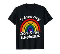 I Love My Son & His Husband Gay Rights Proud LGBTQ Parents T-Shirt