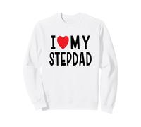 I Love My Stepdad - Heart Step Family Father Sweatshirt