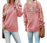 I Love My Student Front Print Women Sweatshirt Dear Student Behind Me Back Printed Teachers Sweatshirts Tops (Rose Gold,S)