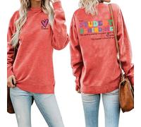 I Love My Student Front Print Women Sweatshirt Dear Student Behind Me Back Printed Teachers Sweatshirts Tops (Red,L)