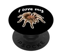 I Love My Tarantula - Chilean Rose Hair Tarantula PopSockets Adhesive PopGrip