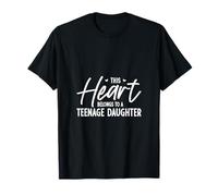I love my teenage daughter T-Shirt