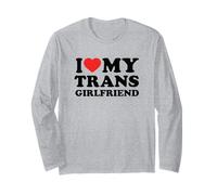 I Love My Transgender Girlfriend LGBTQ Long Sleeve T-Shirt