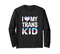 I Love My Transgender Kid - Transgender Parent Long Sleeve T-Shirt