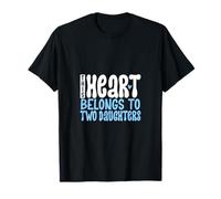 I love my two daughters T-Shirt