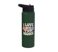 I Love My Two Moms Lesbian LGBT Pride Stainless Steel Insulated Water Bottle