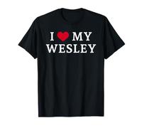 I Love My Wesley, I Heart My Wesley T-Shirt