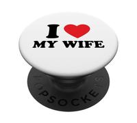 I Love My Wife for Husband PopSockets Adhesive PopGrip