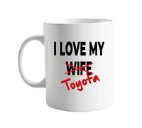 I Love My Wife X Toyota 11oz Mug - Funny Gift for Car Lovers & Couples, Perfect for Husband, Wife, or Toyota Enthusiasts, Ceramic Coffee Cup for Birthday, Anniversary, or Special Occasions