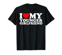 I Love My Younger Girlfriend T-Shirt