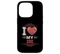 I Love My ZOE T-Shirt Name ZOE Case for iPhone 14 Pro
