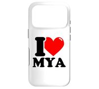 I love Mya funny fist name design Case for iPhone 17 Pro