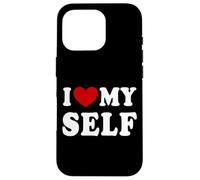 I Love Myself Case for iPhone 16 Pro