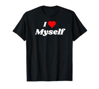 I love Myself with a red heart T-Shirt