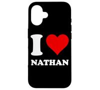 I Love Nathan Case for iPhone 16