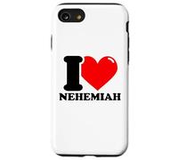 I love Nehemiah funny fist name design Case for iPhone SE (2020) / 7/8