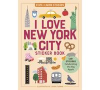 I Love New York City Sticker Book : 425+ Stickers Celebrating the Big Apple