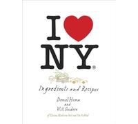 I Love New York: Ingredients and Recipes: Ingredients and Recipes [A Cookbook]