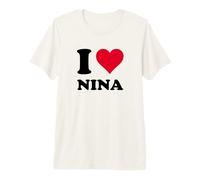 I Love Nina Premium T-Shirt