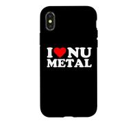 I Love Nu Metal - Funny Sarcastic Music Humorous Statement Case for iPhone X/XS