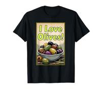 I Love Olives Delicious T-Shirt