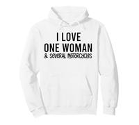 I Love One Woman and Several Motorcycles Funny Biker Pullover Hoodie