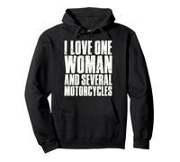 I Love One Woman and Several Motorcycles Motorcycle Gear Pullover Hoodie