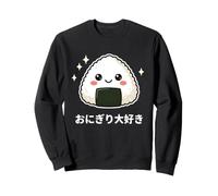 I Love Onigiri Cute Japanese Rice Ball Food Lover Design Sweatshirt