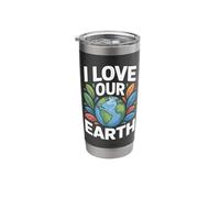 I Love Our Earth Environmental Message Stainless Steel Insulated Tumbler