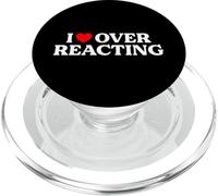 I Love Overreacting Funny Sarcastic Dramatic Humor Drama Pun PopSockets PopGrip for MagSafe