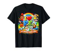 I Love P.E. - Physical Education is Fun! T-Shirt