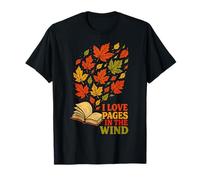 I Love Pages in The Wind Autumn Leaves Book Lover Reading T-Shirt