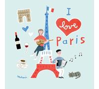 I love Paris~The best songs and music of Paris~(ALBUM)