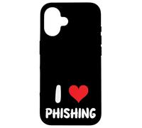 I Love Phishing - Heart - Scam Scammer Fraud Audit Control Case for iPhone 16
