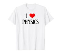 I Love Physics I Heart Physics Funny Scientist Physics Lover T-Shirt