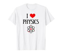 I Love Physics I Heart Physics Funny Scientist Physics Lover T-Shirt