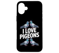I Love Pigeons Enthusiast Urban Birdwatching Case for iPhone 16 Plus
