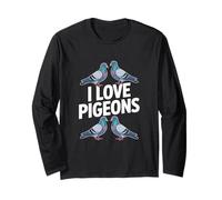 I Love Pigeons Enthusiast Urban Birdwatching Long Sleeve T-Shirt