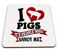 I Love Pigs It's People That Annoy Me Funny Novelty Glossy Mug Coaster
