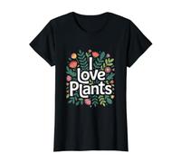I Love Plants Floral Nature Statement Value Graphic T-Shirt, Women, Black, XS