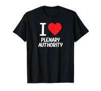I Love Plenary Authority T-Shirt