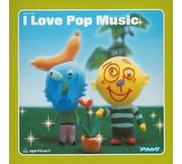 I Love Pop Music [Compilation]