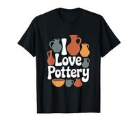 I Love Pottery Ceramic Craft Text Value Graphic T-Shirt
