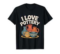 I Love Pottery Creative Ceramic Expressions T-Shirt