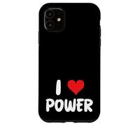 I Love Power Heart Politics Electricity Power Plant Solar Case for iPhone 11