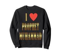 I Love Prophet Muhammad, Islamic Faith & Peace Design Sweatshirt