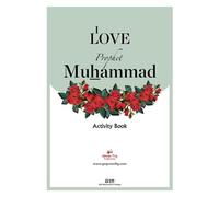 I Love Prophet Muhammad (Proud Muslim Kids)