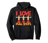 I Love Pull Shots Pullover Hoodie