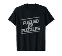 I Love Puzzles Fueled By Puzzles Funny Puzzle Quotes T-Shirt